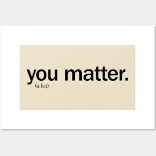 You Matters Kindness Vol.2 Posters and Art